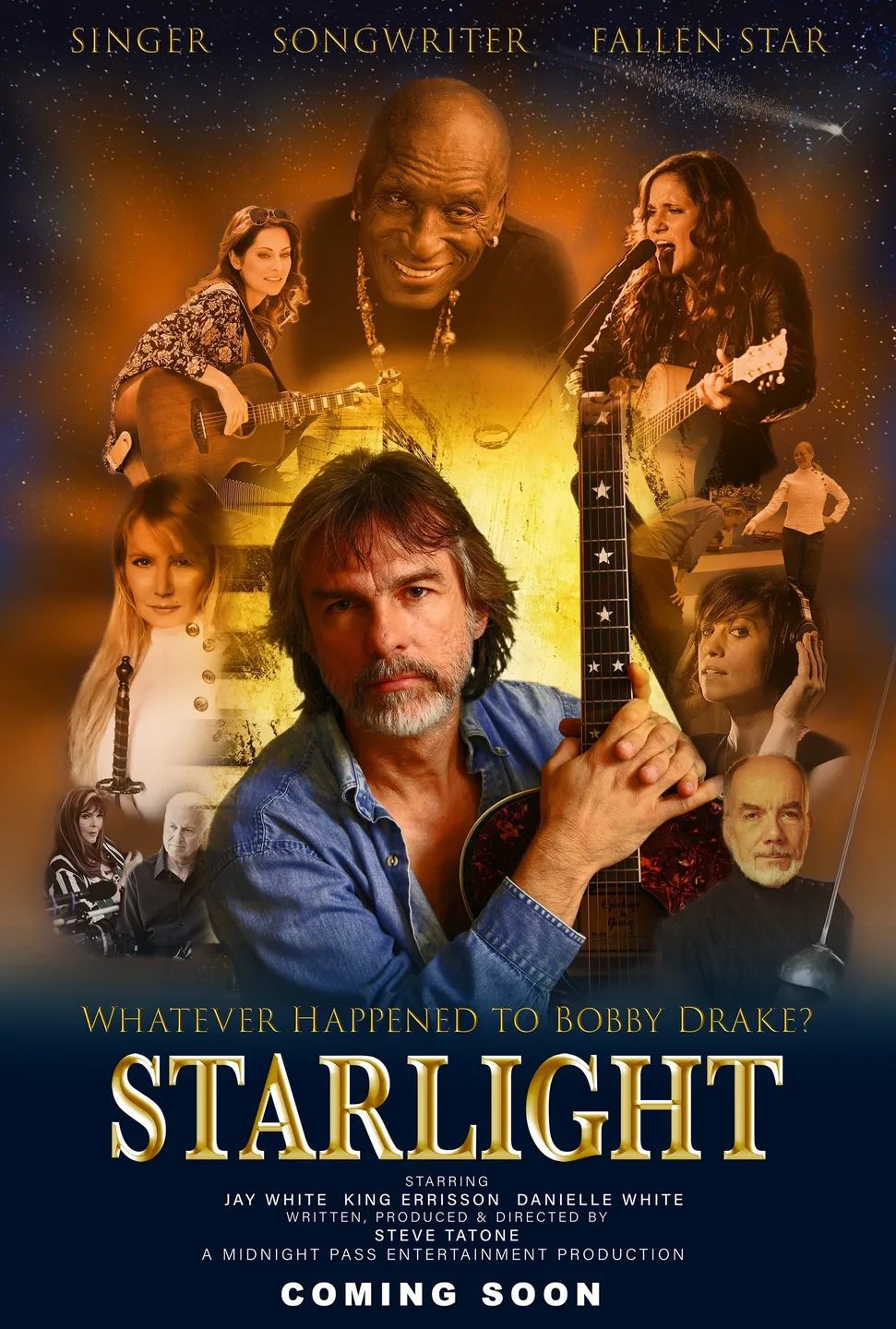 A "Starlight" movie poster shows a man with a guitar amid musician images. Text: "Singer, Songwriter, Fallen Star. Whatever Happened to Bobby Drake? Coming Soon.